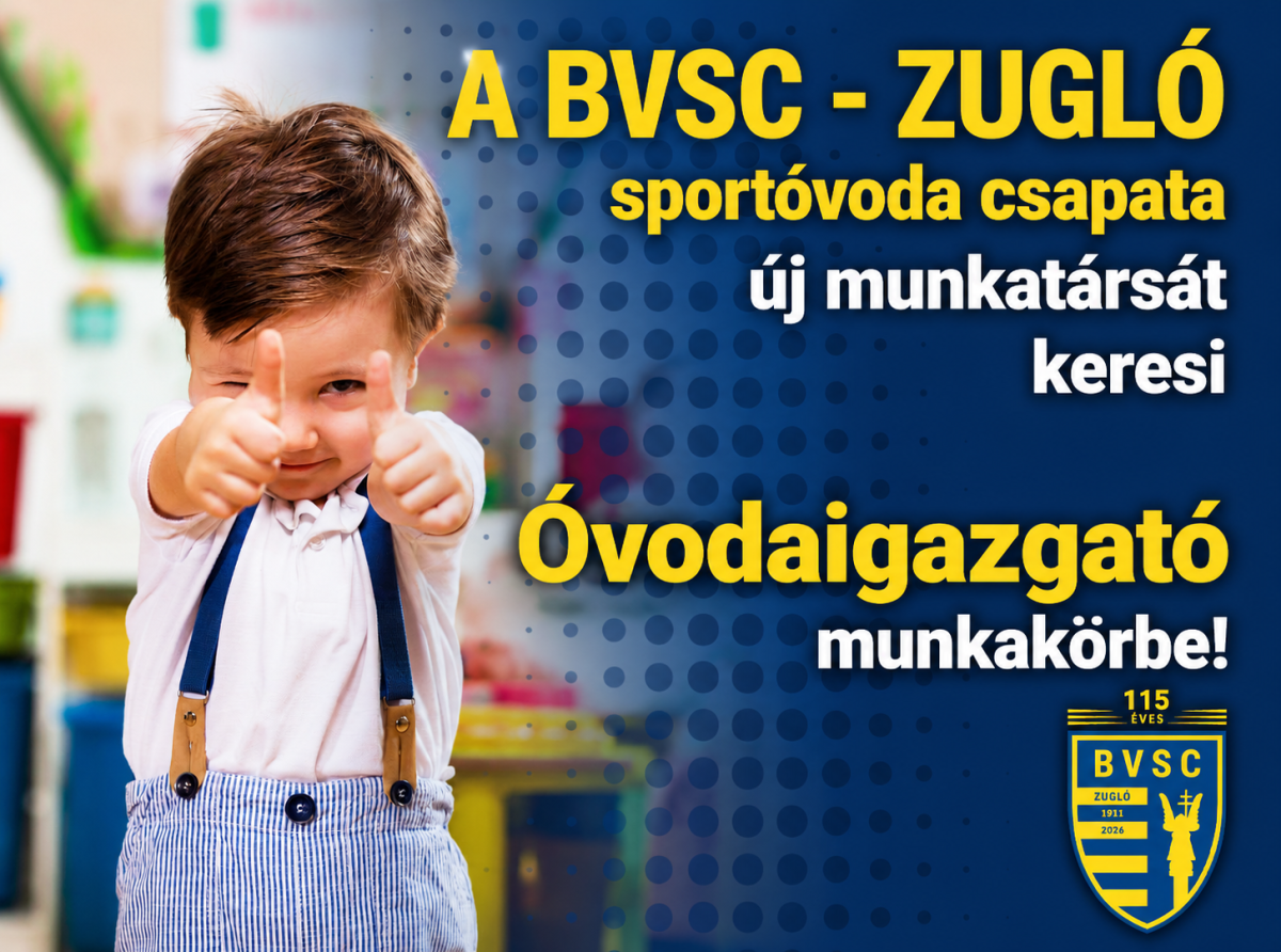 Pályázat a BVSC Sportóvodájának igazgatói pozíciójára